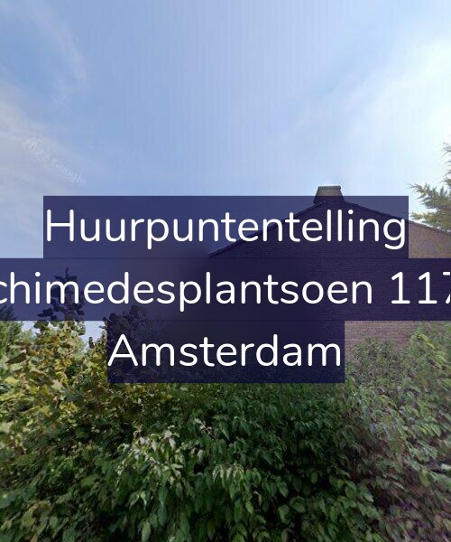 Foto gevel Huurpuntentelling voor Archimedesplantsoen 117-1, Amsterdam