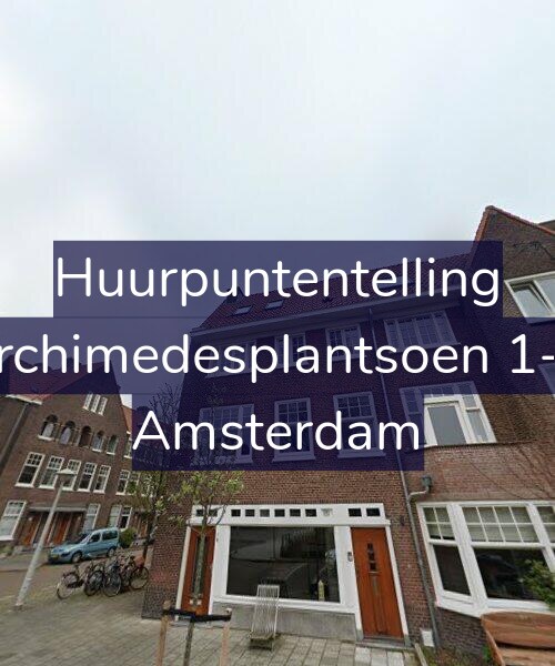 Foto gevel Huurpuntentelling voor Archimedesplantsoen 1-D, Amsterdam