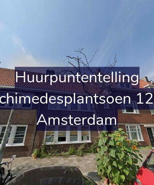 Foto gevel Huurpuntentelling voor Archimedesplantsoen 12-H, Amsterdam