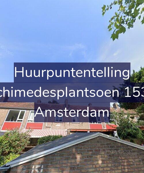 Foto gevel Huurpuntentelling voor Archimedesplantsoen 153-1, Amsterdam