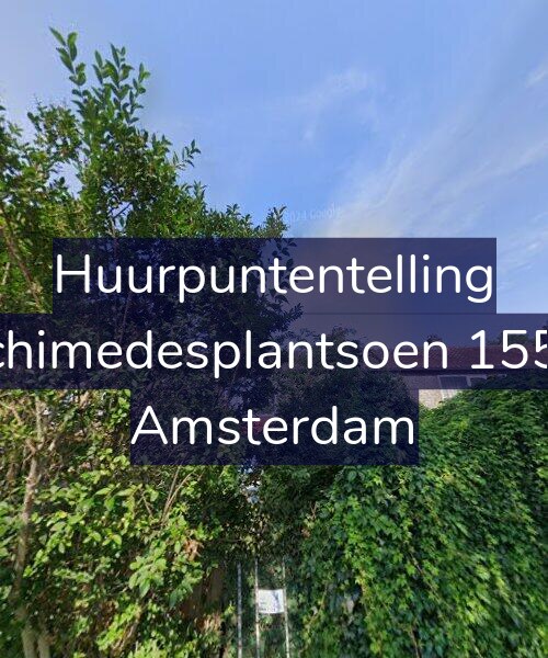 Foto gevel Huurpuntentelling voor Archimedesplantsoen 155-H, Amsterdam