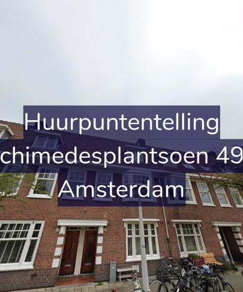 Foto gevel Huurpuntentelling voor Archimedesplantsoen 49-1, Amsterdam