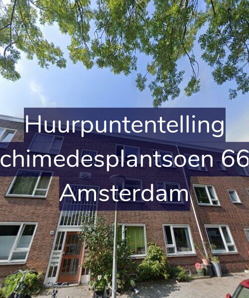 Foto gevel Huurpuntentelling voor Archimedesplantsoen 66-1, Amsterdam