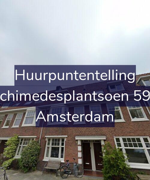 Foto gevel Huurpuntentelling voor Archimedesplantsoen 59-1, Amsterdam
