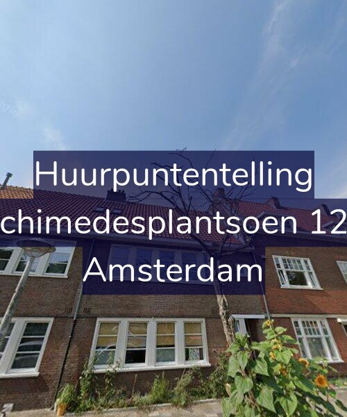Foto gevel Huurpuntentelling voor Archimedesplantsoen 12-1, Amsterdam
