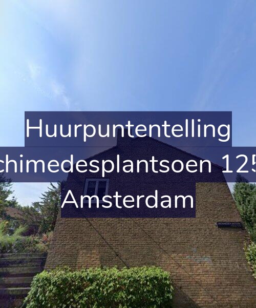Foto gevel Huurpuntentelling voor Archimedesplantsoen 125-1, Amsterdam