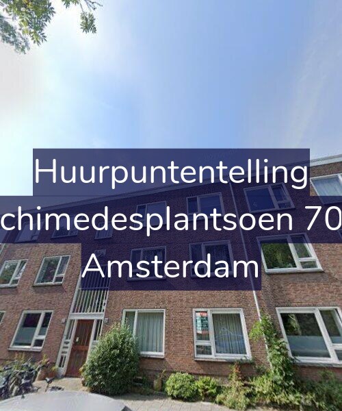 Foto gevel Huurpuntentelling voor Archimedesplantsoen 70-1, Amsterdam