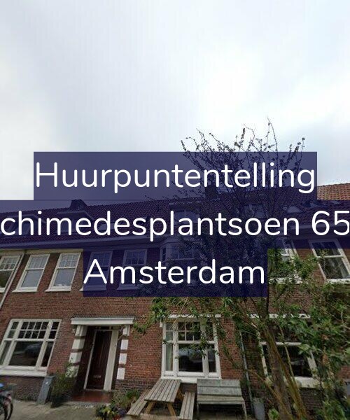 Foto gevel Huurpuntentelling voor Archimedesplantsoen 65-1, Amsterdam