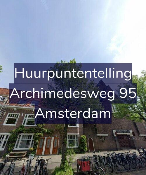 Foto gevel Huurpuntentelling voor Archimedesweg 95, Amsterdam