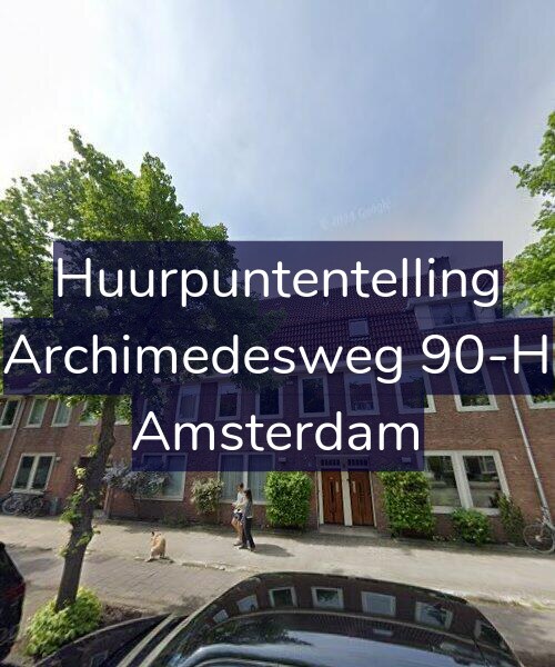 Foto gevel Huurpuntentelling voor Archimedesweg 90-H, Amsterdam