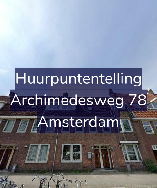 Foto gevel Huurpuntentelling voor Archimedesweg 78, Amsterdam