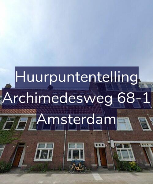 Foto gevel Huurpuntentelling voor Archimedesweg 68-1, Amsterdam