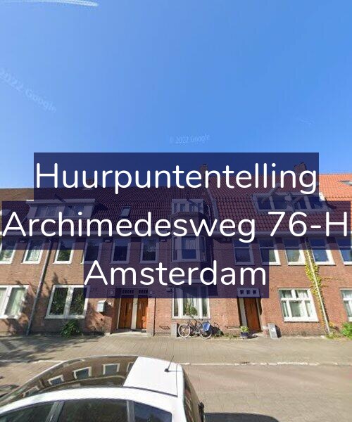 Foto gevel Huurpuntentelling voor Archimedesweg 76-H, Amsterdam