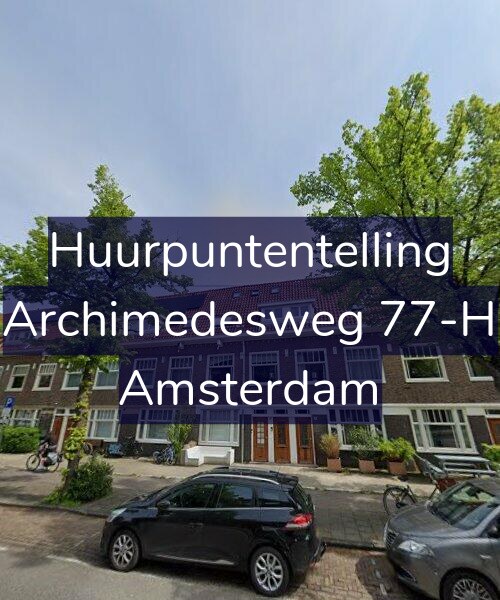 Foto gevel Huurpuntentelling voor Archimedesweg 77-H, Amsterdam