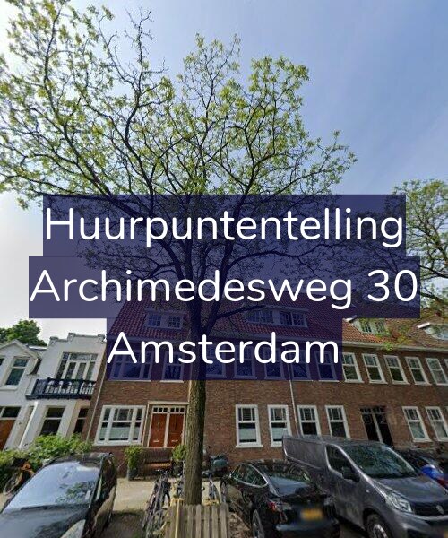 Foto gevel Huurpuntentelling voor Archimedesweg 30, Amsterdam