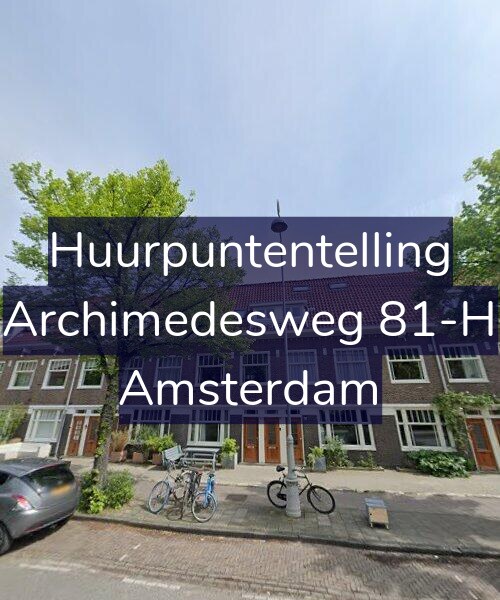 Foto gevel Huurpuntentelling voor Archimedesweg 81-H, Amsterdam