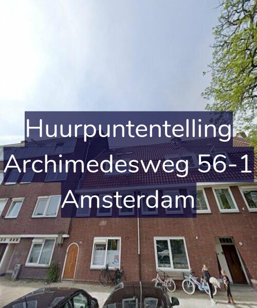 Foto gevel Huurpuntentelling voor Archimedesweg 56-1, Amsterdam