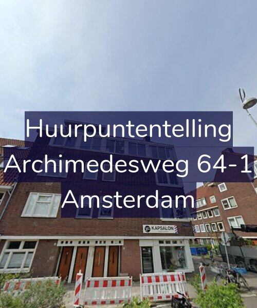 Foto gevel Huurpuntentelling voor Archimedesweg 64-1, Amsterdam