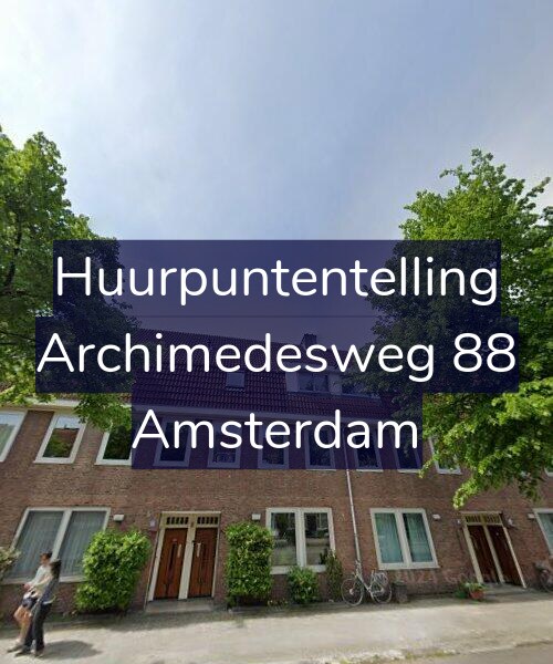 Foto gevel Huurpuntentelling voor Archimedesweg 88, Amsterdam