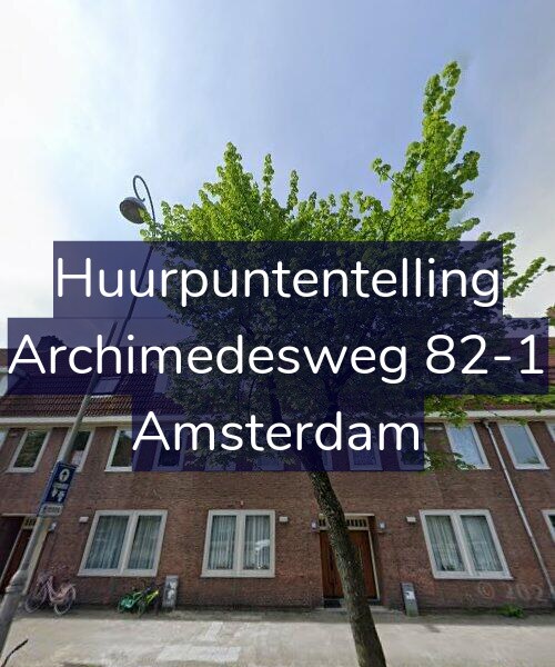 Foto gevel Huurpuntentelling voor Archimedesweg 82-1, Amsterdam