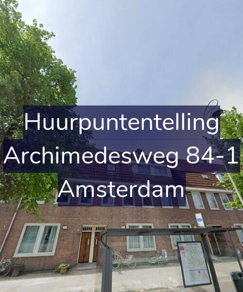 Foto gevel Huurpuntentelling voor Archimedesweg 84-1, Amsterdam
