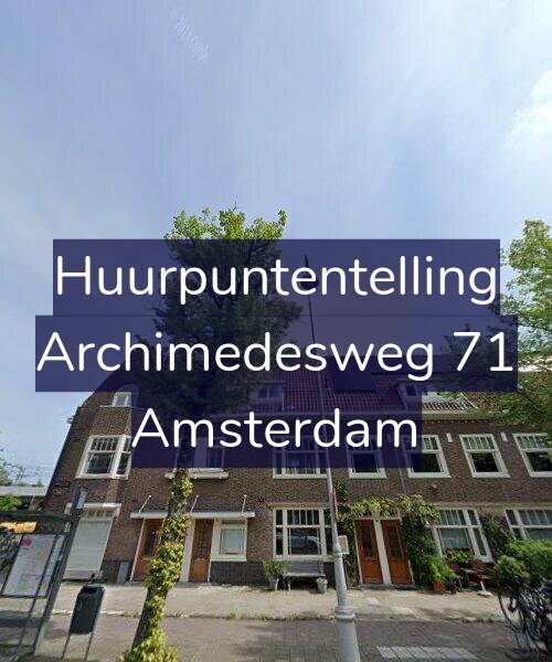 Foto gevel Huurpuntentelling voor Archimedesweg 71, Amsterdam