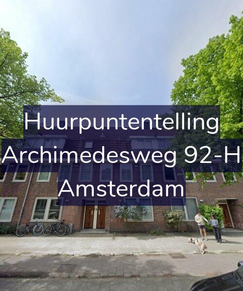 Foto gevel Huurpuntentelling voor Archimedesweg 92-H, Amsterdam