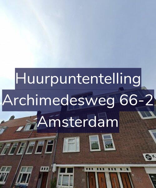 Foto gevel Huurpuntentelling voor Archimedesweg 66-2, Amsterdam