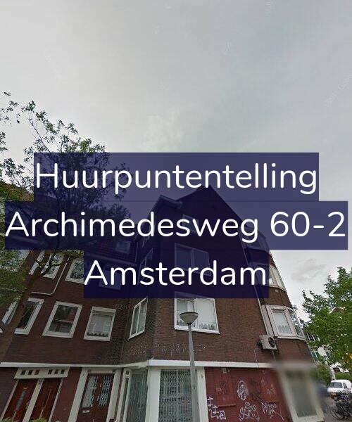 Foto gevel Huurpuntentelling voor Archimedesweg 60-2, Amsterdam