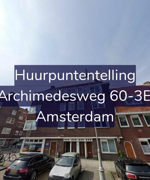 Foto gevel Huurpuntentelling voor Archimedesweg 60-3B, Amsterdam