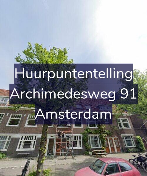 Foto gevel Huurpuntentelling voor Archimedesweg 91, Amsterdam