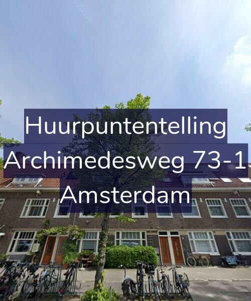 Foto gevel Huurpuntentelling voor Archimedesweg 73-1, Amsterdam