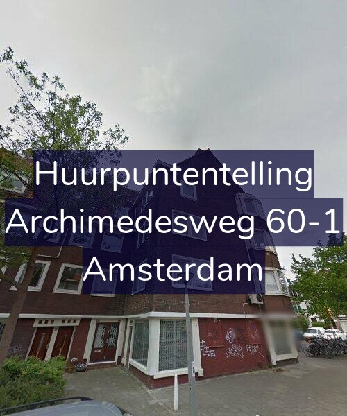 Foto gevel Huurpuntentelling voor Archimedesweg 60-1, Amsterdam