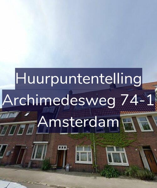 Foto gevel Huurpuntentelling voor Archimedesweg 74-1, Amsterdam