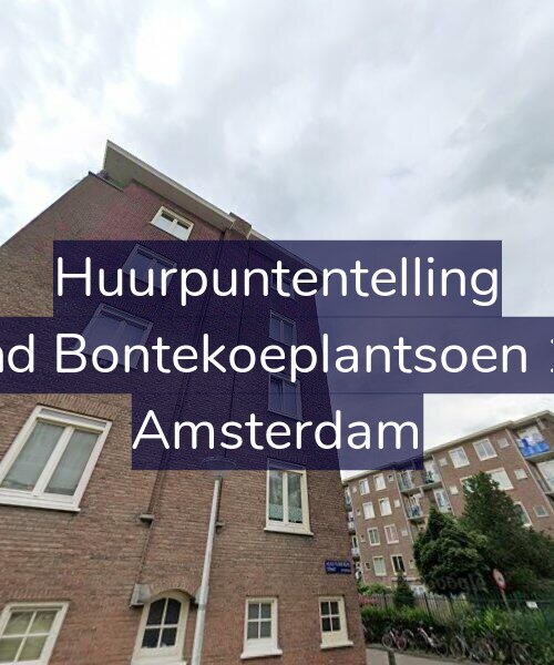 Foto gevel Huurpuntentelling voor Arend Bontekoeplantsoen 12-3, Amsterdam
