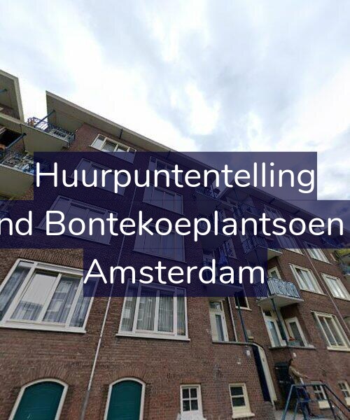 Foto gevel Huurpuntentelling voor Arend Bontekoeplantsoen 4-2, Amsterdam