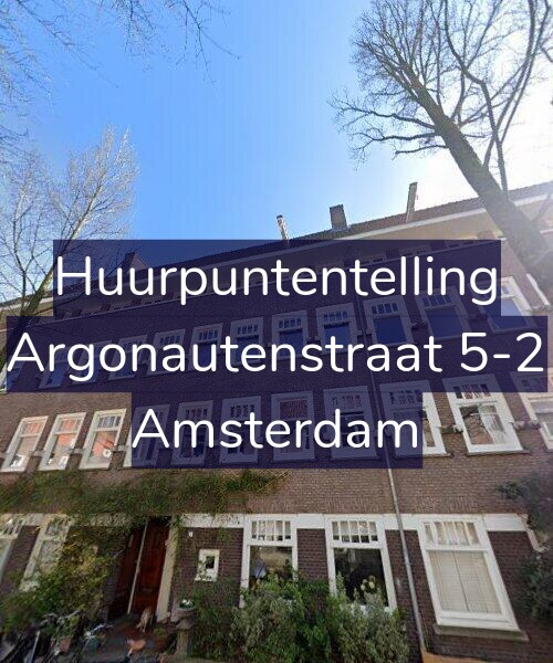 Foto gevel Huurpuntentelling voor Argonautenstraat 5-2, Amsterdam