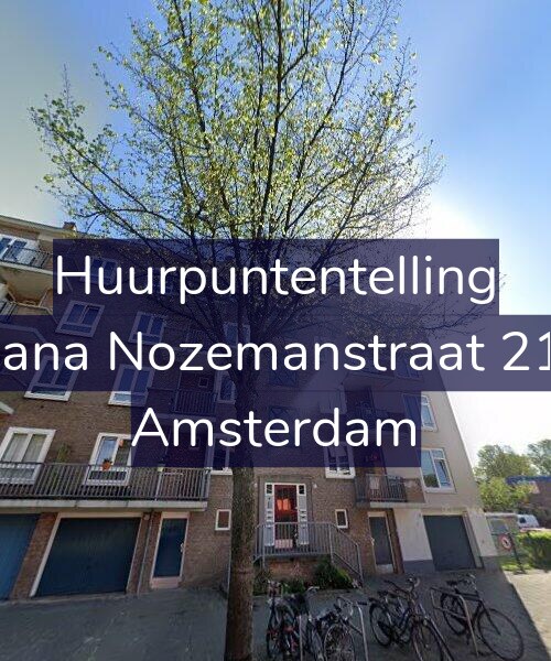 Foto gevel Huurpuntentelling voor Ariana Nozemanstraat 21-1, Amsterdam