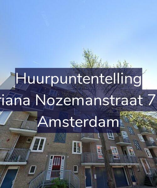 Foto gevel Huurpuntentelling voor Ariana Nozemanstraat 7-2, Amsterdam