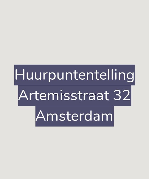 Foto gevel Huurpuntentelling voor Artemisstraat 32, Amsterdam