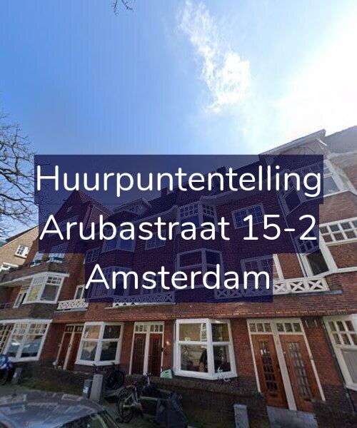 Foto gevel Huurpuntentelling voor Arubastraat 15-2, Amsterdam