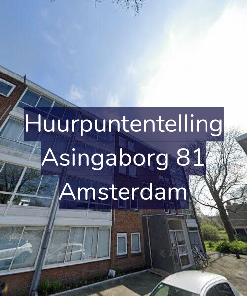 Foto gevel Huurpuntentelling voor Asingaborg 81, Amsterdam