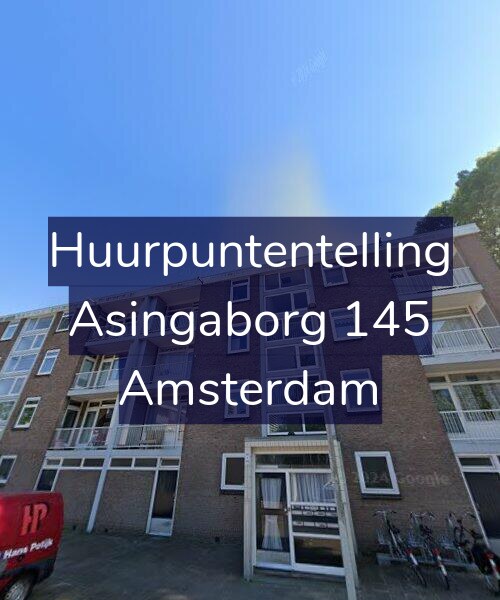 Foto gevel Huurpuntentelling voor Asingaborg 145, Amsterdam