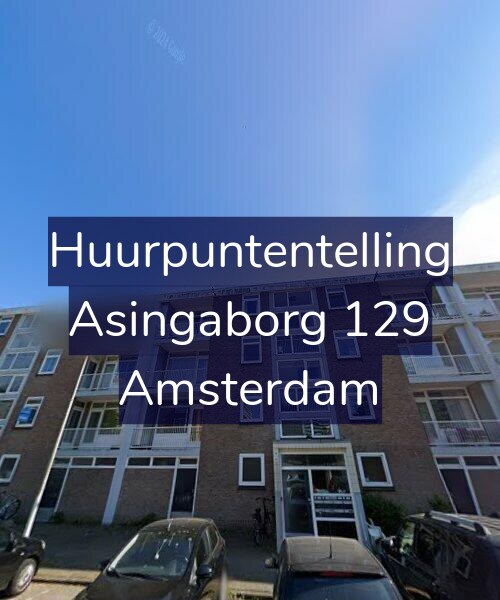 Foto gevel Huurpuntentelling voor Asingaborg 129, Amsterdam