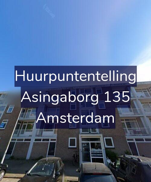 Foto gevel Huurpuntentelling voor Asingaborg 135, Amsterdam