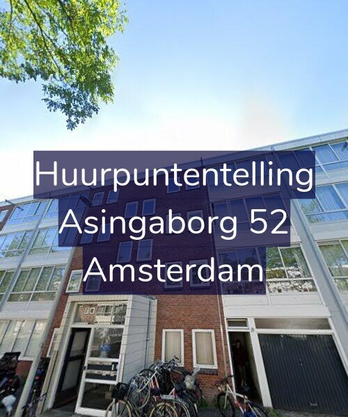 Foto gevel Huurpuntentelling voor Asingaborg 52, Amsterdam