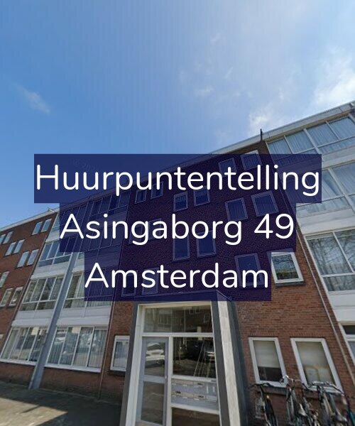 Foto gevel Huurpuntentelling voor Asingaborg 49, Amsterdam