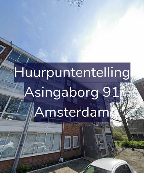 Foto gevel Huurpuntentelling voor Asingaborg 91, Amsterdam
