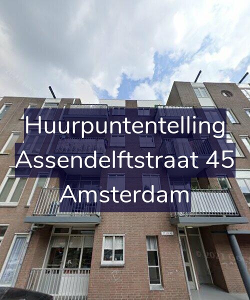Foto gevel Huurpuntentelling voor Assendelftstraat 45, Amsterdam