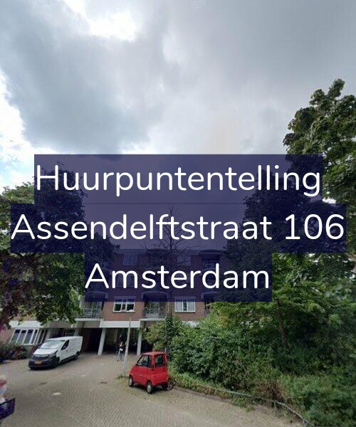 Foto gevel Huurpuntentelling voor Assendelftstraat 106, Amsterdam